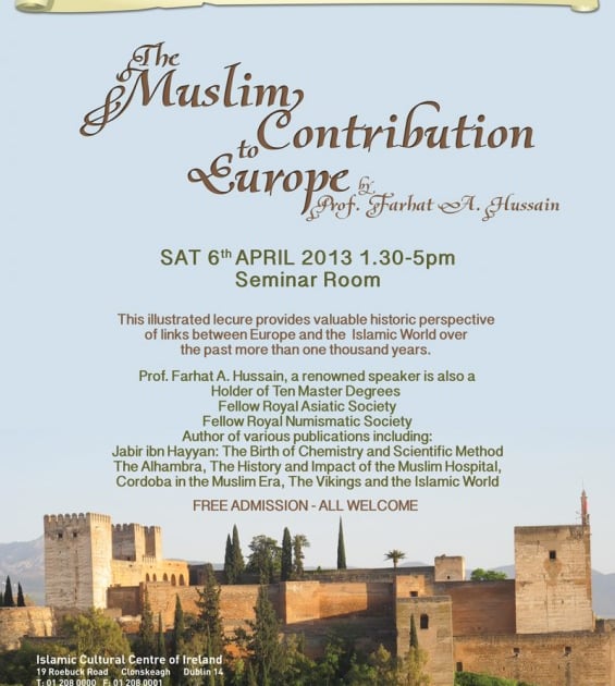 \"The Muslim Contribution to Europe\" Lecture