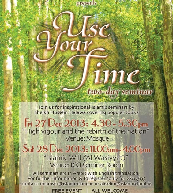\"Use Your Time\" Islamic Seminars