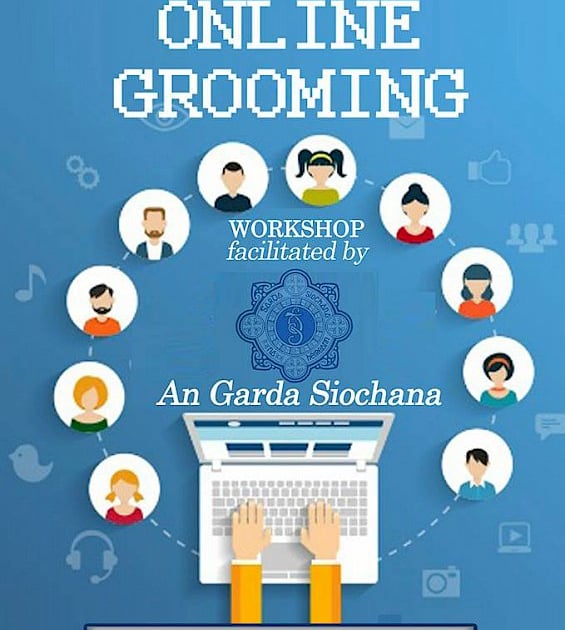 Dangers of Online Grooming Workshop