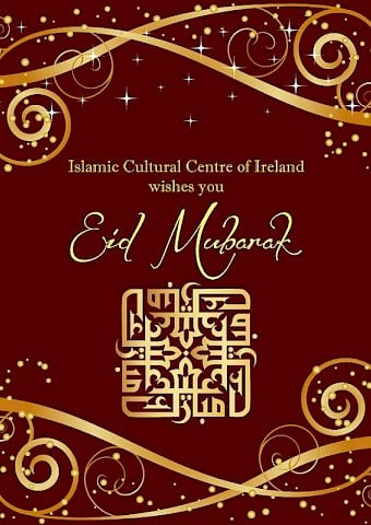 Eid Al-Adha Announcement (Islamic Cultural Centre of Ireland)