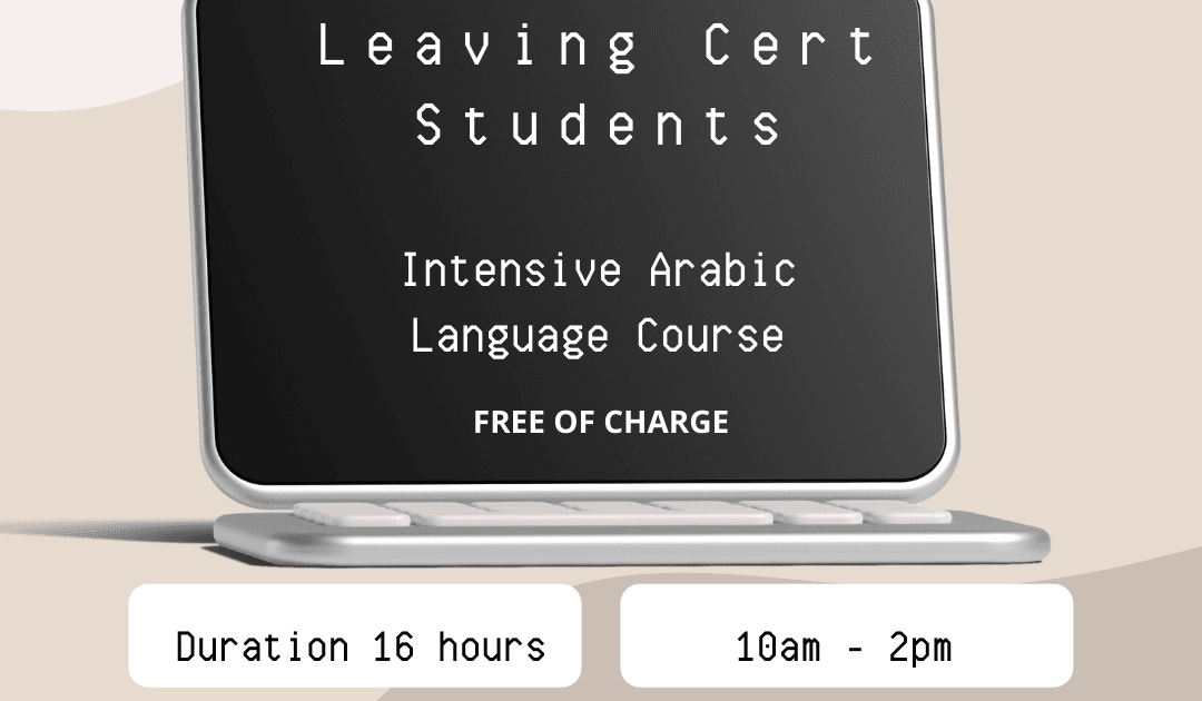 Attention Arabic Language Leaving Cert Students