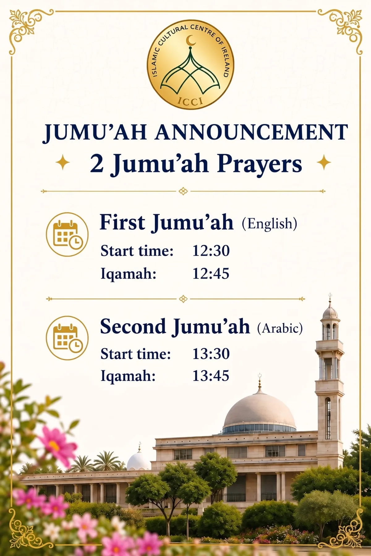 Jumu'ah announcement poster: first prayer in English at 12:30, iqamah 12:45; second prayer in Arabic at 13:30, iqamah 13:45